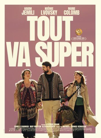 affiche du film tout va super